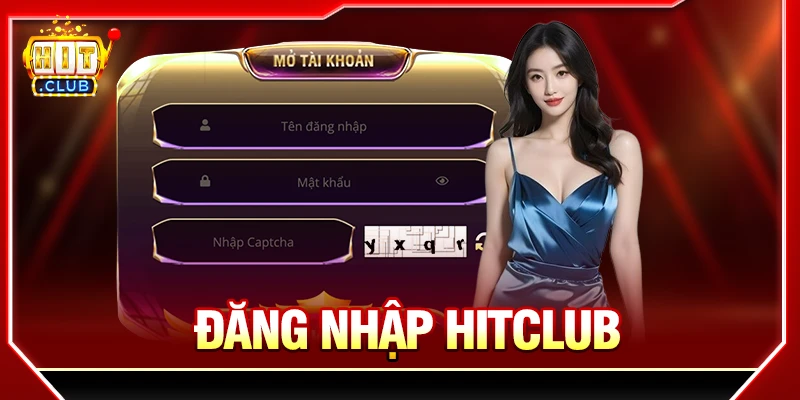 Đăng Nhập HITCLUB Vào Tài Khoản Trên Điện Thoại & PC đăng nhập hitclub hướng dẫn