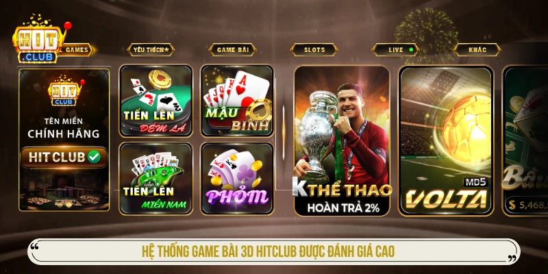Hitclub website - Cổng Game Hit Club, Trang Chủ & Tải App Mới Nhất Hệ thống game bài 3D HITCLUB được đánh giá cao